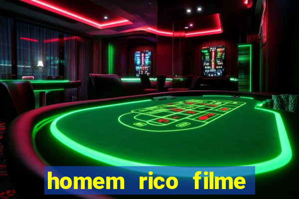 homem rico filme filme homem rico finge ser pobre para